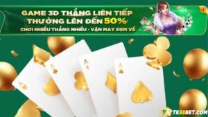 Game 3D thắng liên tiếp